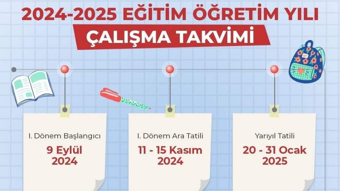 2024-2025 EĞİTİM ÖĞRETİM YILINA AİT ÇALIŞMA TAKVİMİ AÇIKLANDI